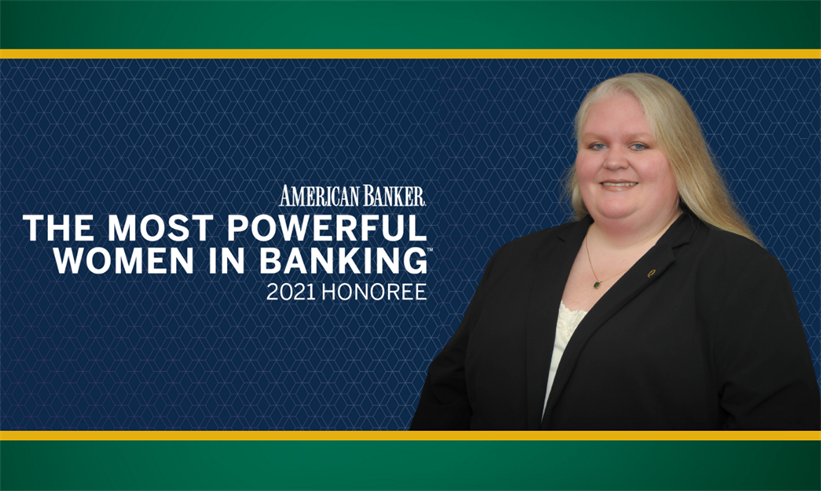 Kim Kirk, COO, Receives Standout Honor on American Banker’s 2021 MOST POWERFUL WOMEN List